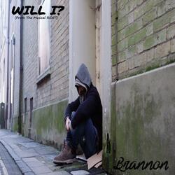 Will I? (From the Musical Rent)