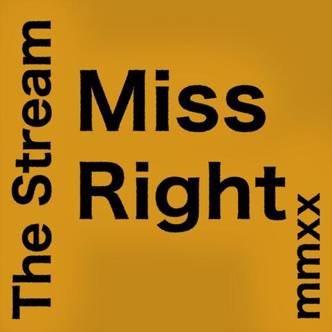 Miss Right (MMXX Edition)