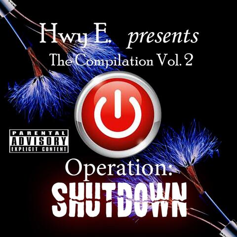 The Compilation, Vol. 1: Operation Shutdown