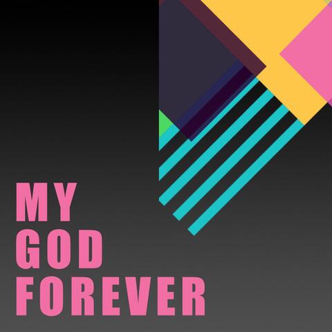 My God Forever