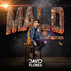 Malo (feat. Ricky Rick)