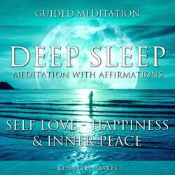 Deep Sleep Meditation with Affirmations Self Love, Happiness & Inner Peace