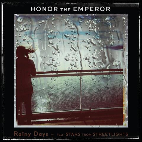 Rainy Days (feat. Stars from Streetlights)