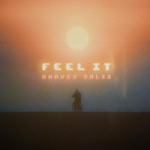 Feel It