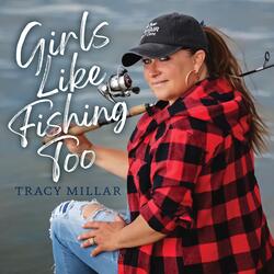 Girls Like Fishing Too
