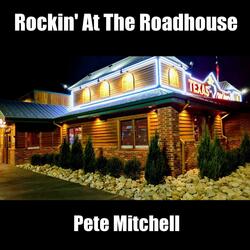 Rockin' at the Roadhouse
