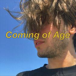 Coming of Age