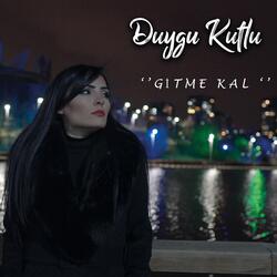 Gitme Kal