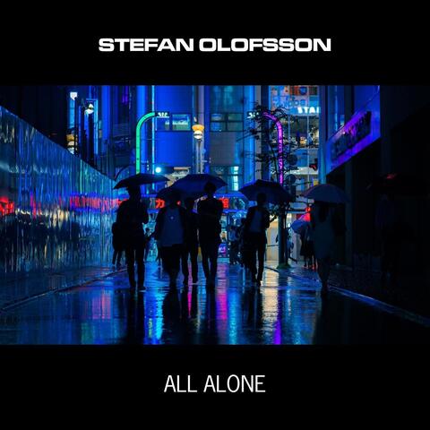 All Alone (feat. Peter Olofsson)