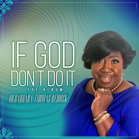 If God Don't Do It