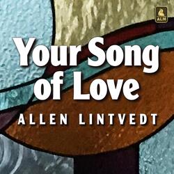 Your Song of Love