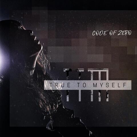 True to Myself