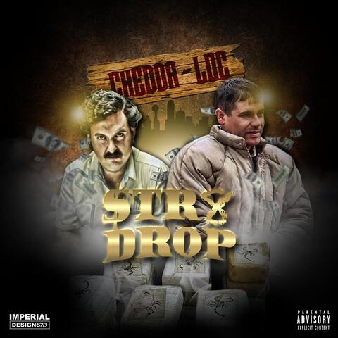 Str8 Drop