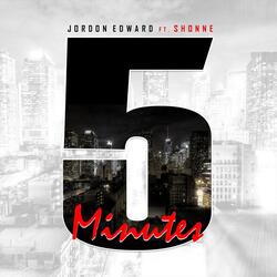 5 Minutes (feat. Shonne)
