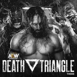 Death Triangle (AEW Theme)