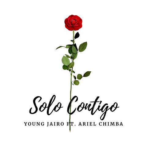 Solo Contigo (feat. Ariel Chimba)