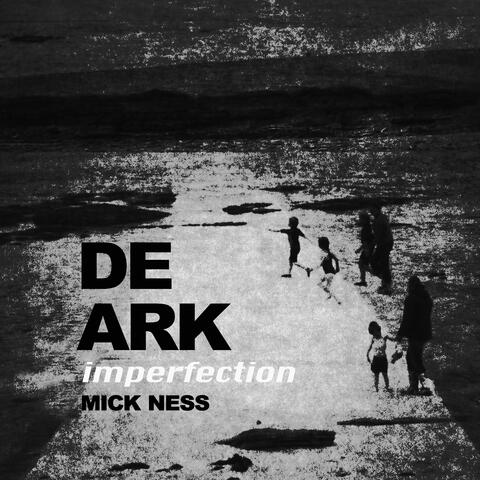 De Ark Imperfection