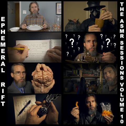 The ASMR Sessions, Vol. 10