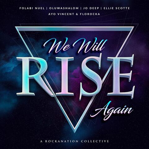 We Will Rise Again