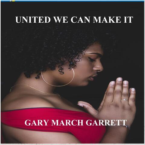 United We Can Make It