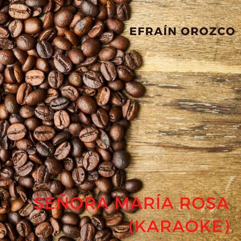 Señora María Rosa (Karaoke)