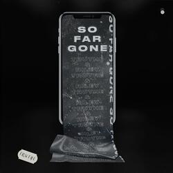 So Far Gone (feat. R I L E Y)