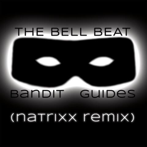 Bandit Guides (Natrixx Remix)