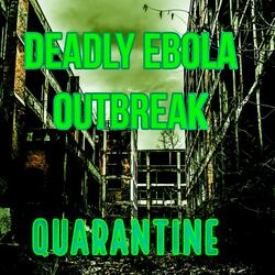 Quarantine