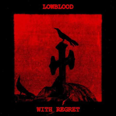 With Regret