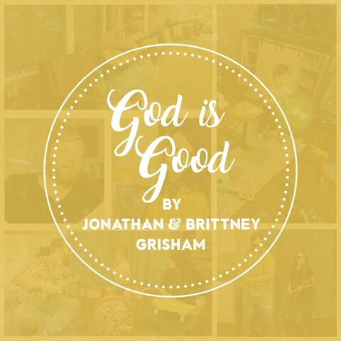 God Is Good