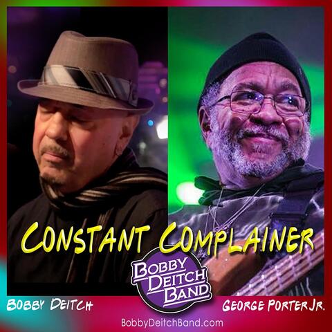 Constant Complainer (feat. George Porter Jr.)