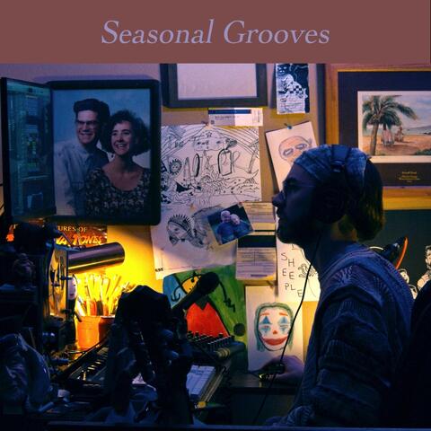 Seasonal Grooves