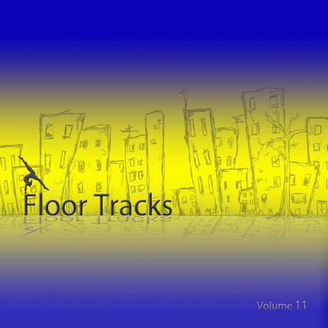 Floor Tracks, Vol. 11