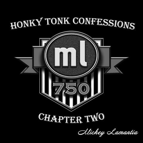 Honky Tonk Confessions: Chapter Two