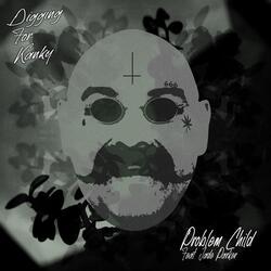 Problem Child (feat. Jade Parker)