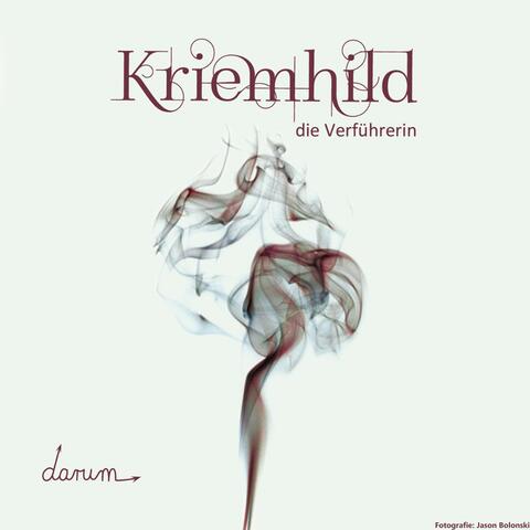 Kriemhild die Verführerin