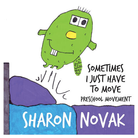 Sometimes I Just Have to Move: Preschool Movement