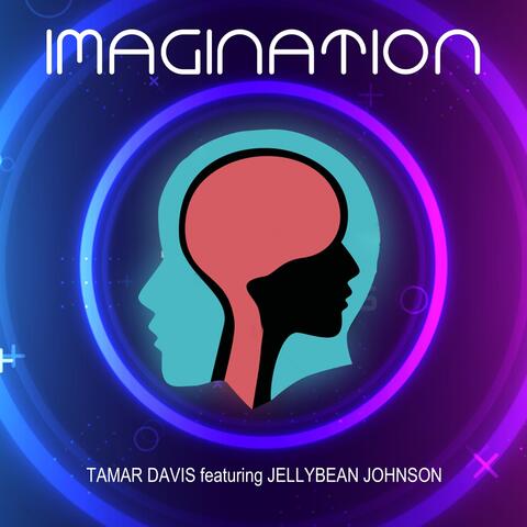 Imagination (feat. Jellybean Johnson)