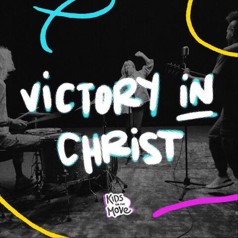 Victory in Christ
