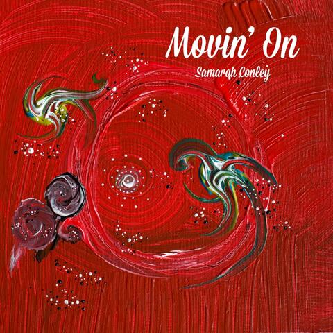 Movin' On
