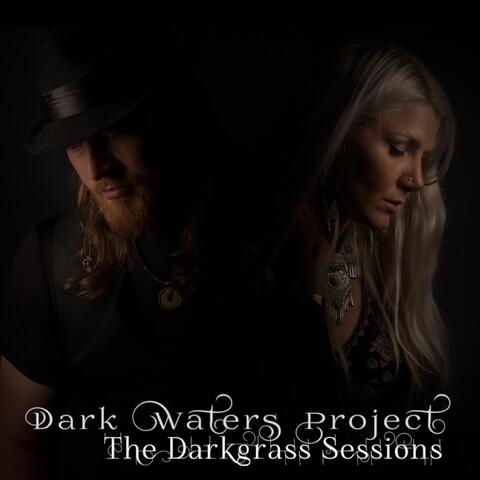 The Darkgrass Sessions