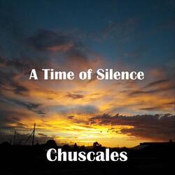 A Time of Silence