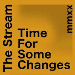 Time for Some Changes (Mmxx Edition)