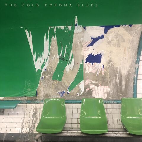The Cold Corona Blues