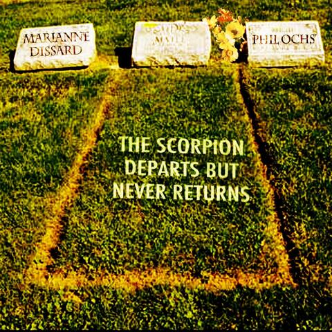 The Scorpion Departs but Never Returns