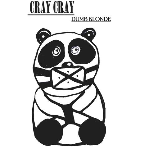 Cray Cray