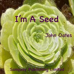 I'm a Seed