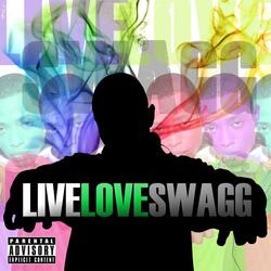 Live Love Swagg