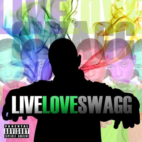 Live Love Swagg