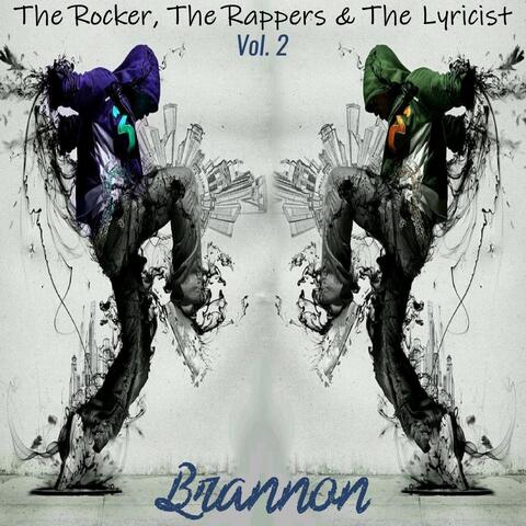 The Rocker, The Rappers & the Lyricist, Vol. 2